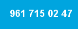 961 715 02 47 961 715 02 47